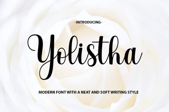 Yolistha: A Romantic Calligraphy Font